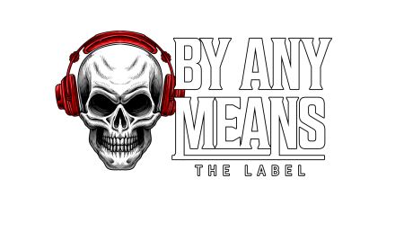 BY ANY MEANS THE LABEL DESIGN